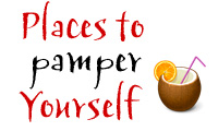 Link to Places to Pamper Yourself Page